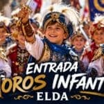 La Fiesta Más Bonita de Elda: La Entrada Infantil