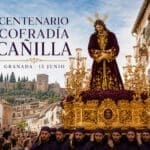 La Cañilla cumple 100 años: Granada se rinde ante el Señor de la Humildad